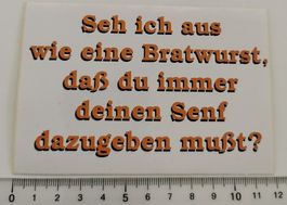 Sehe ich aus wie eine Bratwurst? (Aufkleber, PVC)