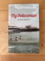 First Edition My Policeman von Bethan Roberts