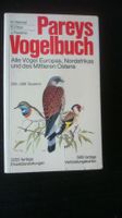 Pareys Vogelbuch Alle Vögel Europas, Nordafr. u. Mittl.Osten