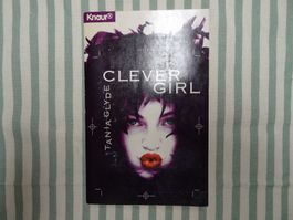 Tania Glyde - CleverGirl - Roman - schwarzer Humor - B25