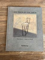 Peter Bichsel: Ein Tisch ist ein Tisch/ Suhrkamp 1995