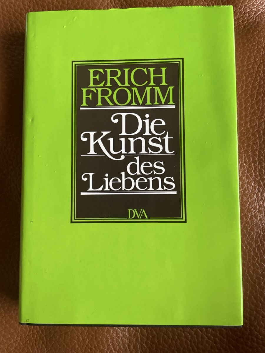 Libri: Die Kunst des Liebens, Erich Fromm – Usato da Freidorf TG venduto da ibipatria