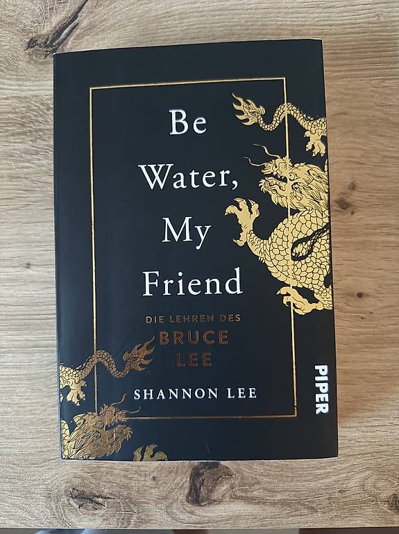 Bücher: Be water, my friend bruce lee – Gebraucht aus Chur von Meina_97