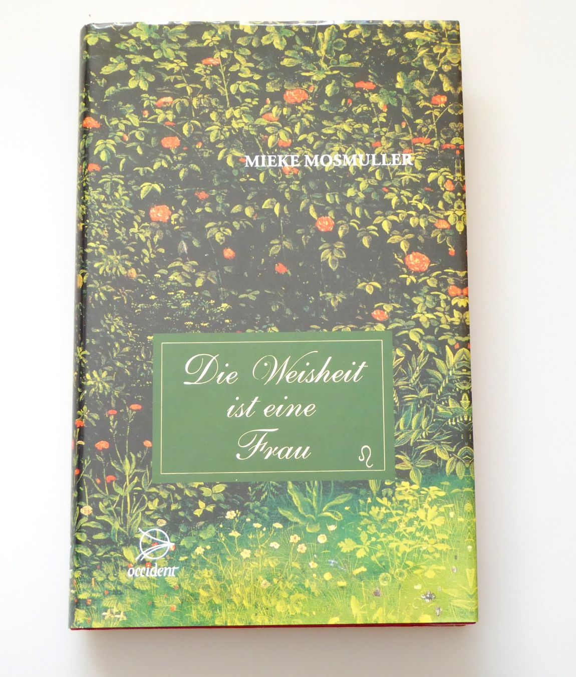 Libri: Die Weisheit ist eine Frau – Nuovo e nell'imballaggio originale da Mauren venduto da Yeelen 1