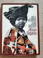 African Elegance; Bildband, Alice Mertens, Joan Broster