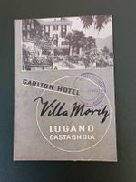 Alter Prospekt / Carlton Hotel - Villa Moritz Lugano 1930