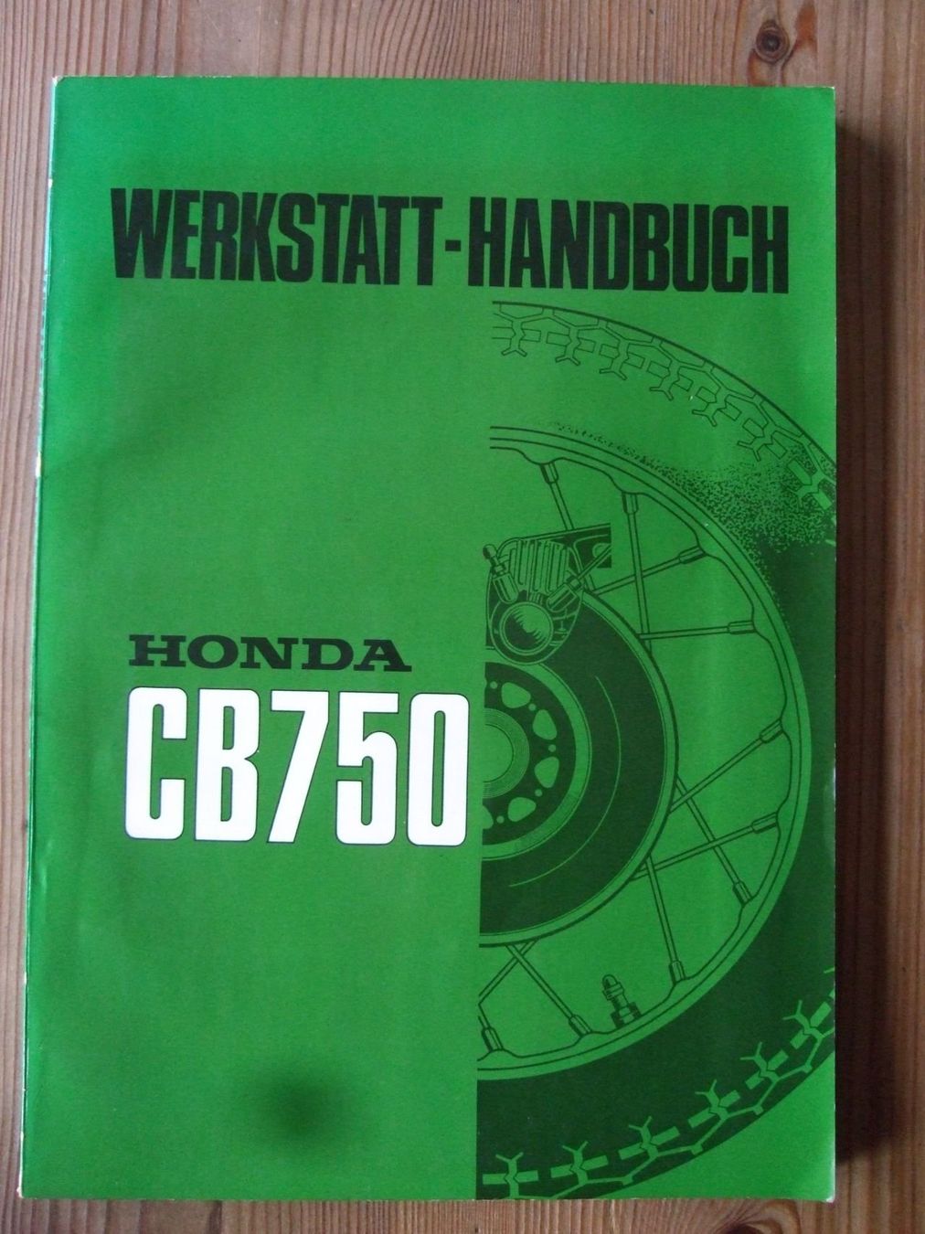 Strasse: Honda CB 750 Werkstatthandbuch – Gebraucht aus Gränichen von Ricardo51