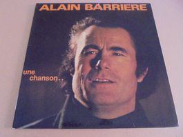 Alain BARRIÈRE " Une chanson... " 33t France 1980