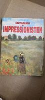 Impressionisten Enzyklopädie – Kunstbuch für Kenner!