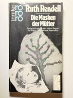 Ruth Rendell "Die Masken der Mütter" Thriller,