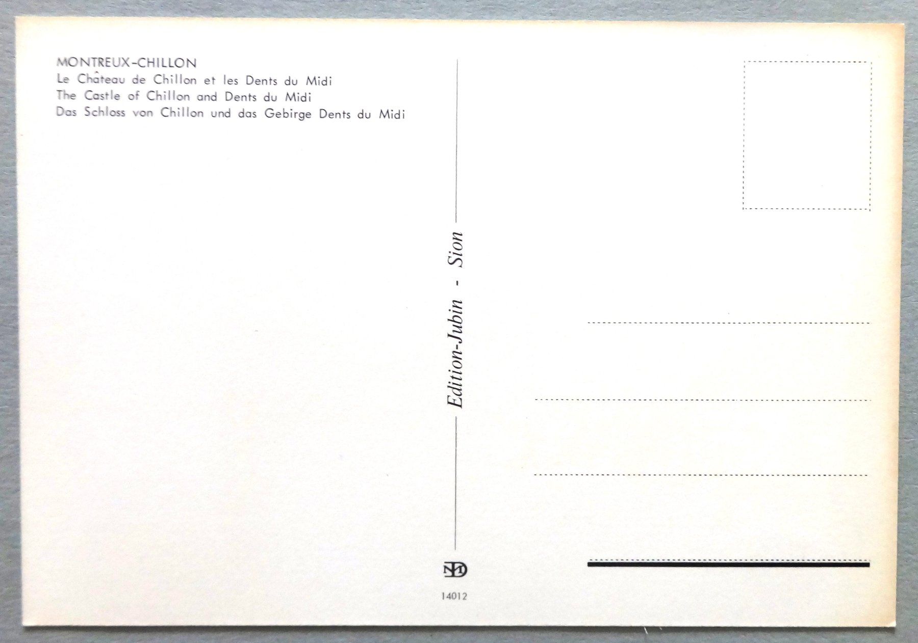Cartoline postali: Château de Chillon et Dents du Midi – Usato da Fétigny venduto da Billy2miny 1