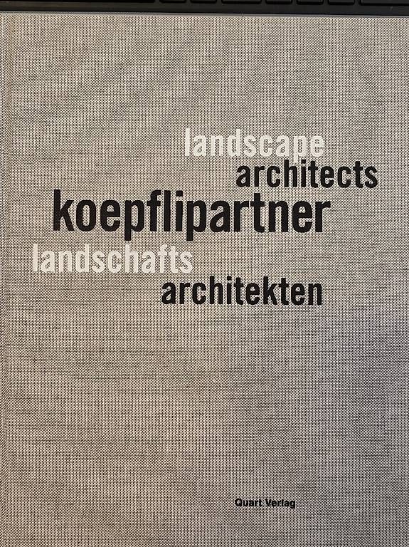 Bücher: koepflipartner - Landschaftsarchitekten – Gebraucht aus Schaffhausen von cma_6khl