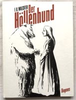 F.K.Waechter - Der Höllenhund - Hardcover - Album - Diogenes