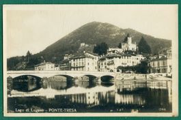 Ponte Tresa am Lago di Lugano, ungelaufen. ca. 1928