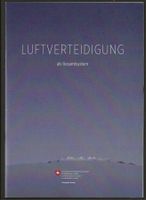 Luftverteidigung Heft 22 S. Luftwaffe Flugzeug Armee Schweiz