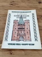 Schweizer Heimatbücher, Schweizerische Stadttore