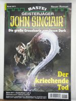 John Sinclair - Der kriechende Tod - Band 2071,  1. Auflage