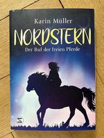 Nordlicht - der Ruf der freien Pferde, Karin Müller