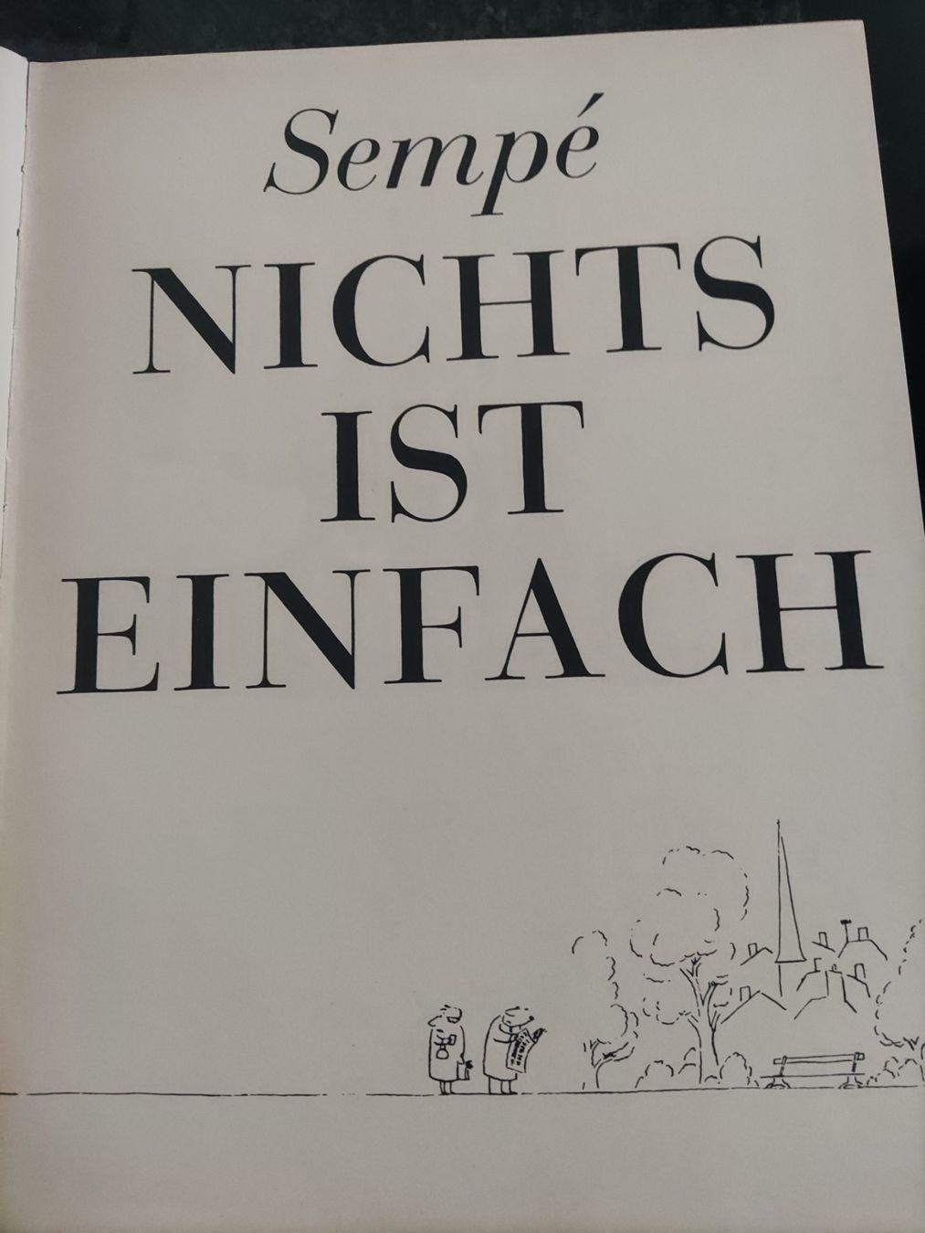 Libri: Sempe - Nichts ist einfach - Kult Comicbuch 1968 – Usato da Solothurn venduto da Csw1