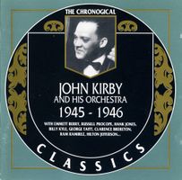 Jazz-CD:  John Kirby 1945 - 1946  (Classics)