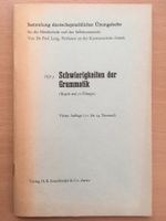 Schwierigkeiten der Grammatik - Sammlung - Paul Lang