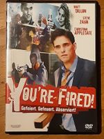 You're fired!