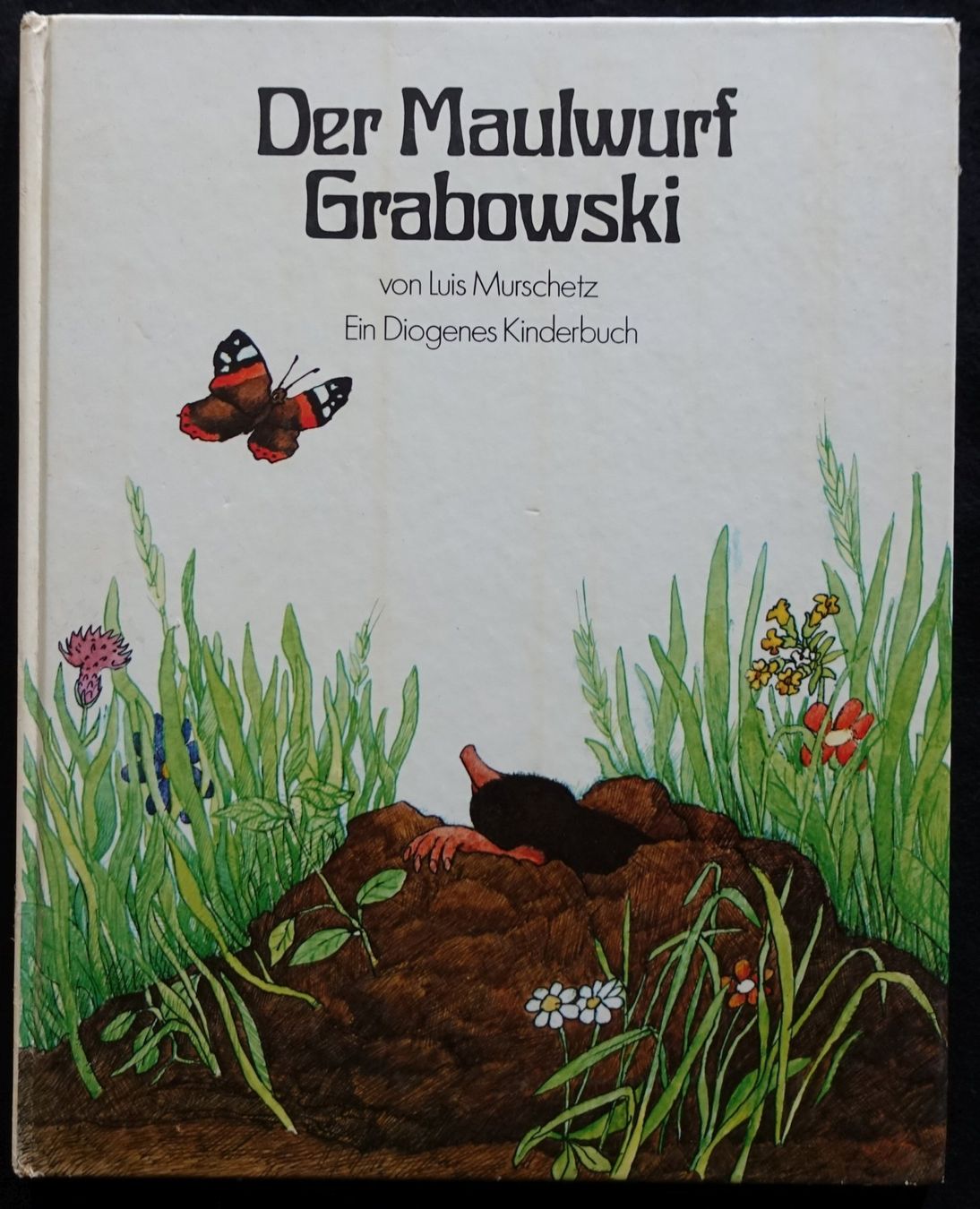 Bücher: Der Maulwurf Grabowski, Luis Murschetz, Erstausgabe – Gebraucht aus Gutenswil von Optico