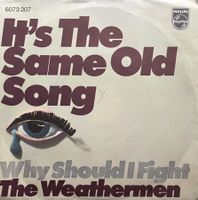 The Weathermen -  It's The Same Old Song