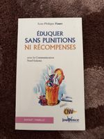 Éduquer Sans Punitions Ni Récompenses Livre Bon état