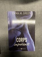 Livre "Corps impatients" Emma M. Green occasion