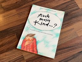 Buch *Auch mein Kind?* Eltern-Ratgeber über Süchte & Drogen