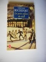 Christiane Rochefort: Les petits enfants du siècle