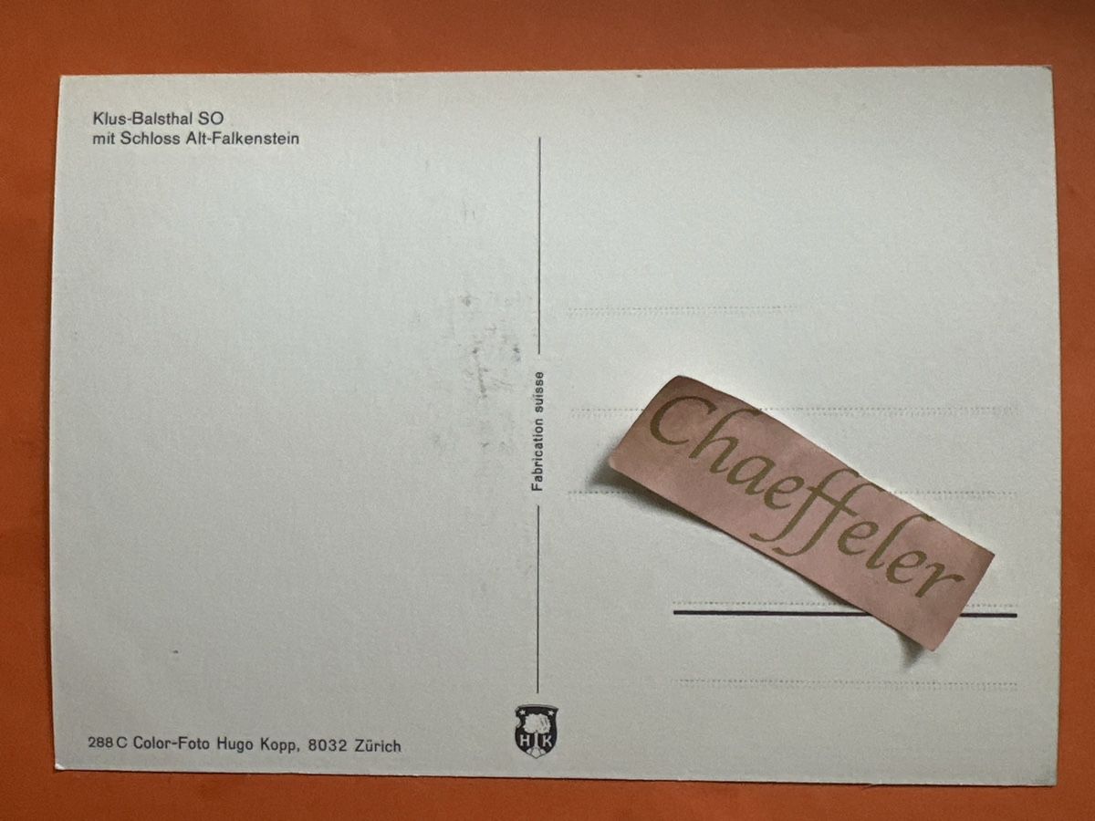 Cartoline postali: Ansichtskarte Klus-Balsthal SO mit Schloss Alt-Falkenstein – Usato da Zürich venduto da Chaeffeler 1