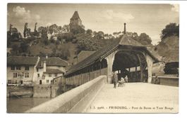 Fribourg - vielle ville - Pont de Berne  et Tour Rouge  1919