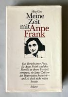 Biografie: Meine Zeit mit Anne Frank (von: Miep Gies)