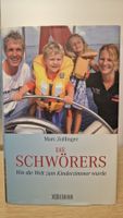 Marc Zollinger: Die Schwörers - Kinderzimmer wurde Welt!