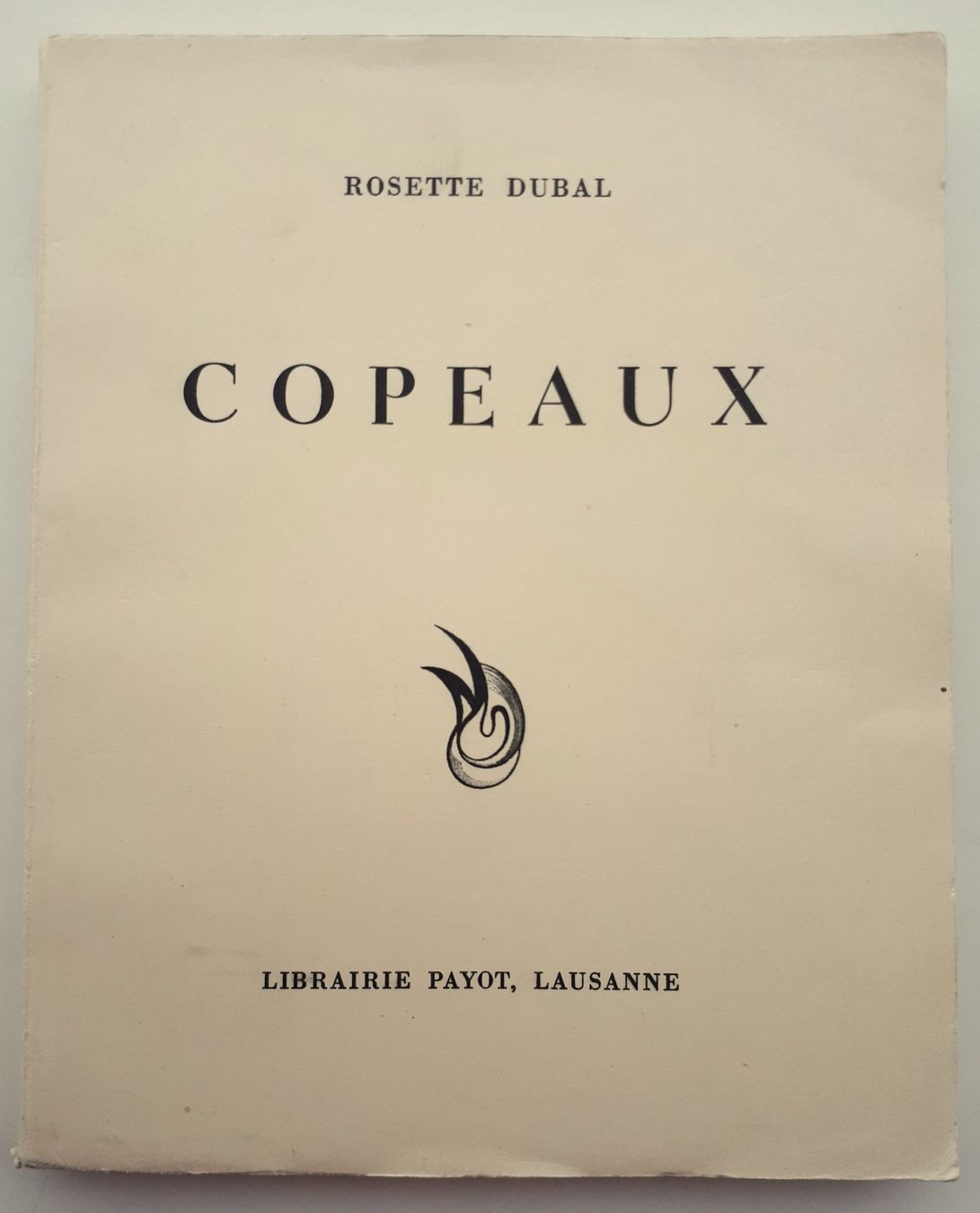 Bücher: Copeaux par Rosette Dubal – Gebraucht aus Lausanne von LasloH