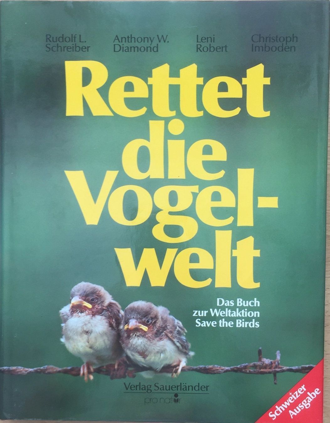 Libri: Buch - Rettet die Vogelwelt – Usato da Leimbach TG venduto da manu-tg