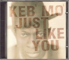 Keb' Mo' – Just Like You