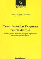 Transplantation d'organes - sauver des vies