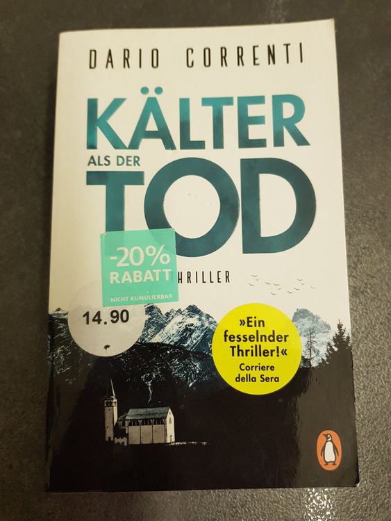 KÄLTER ALS DER TOD / Dario Correnti / Thriller (Gebraucht) in Dietikon ...