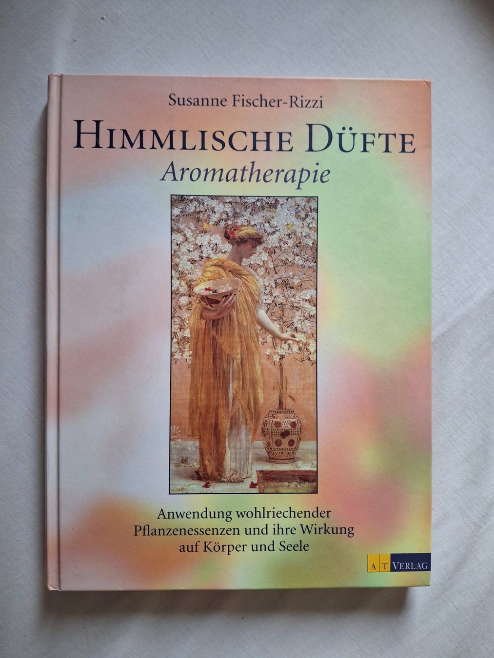Libri: Aromatherapie-Buch "Himmlische Düfte" AT Verlag – Usato da Walterswil SO venduto da mel_5b2h