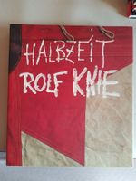 Kunst Buch: Rolf Knie Halbzeit 1995 neuwertig Zirkus