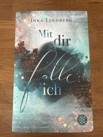 “Mit dir falle ich“ - Inka Lindberg