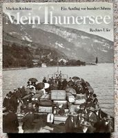 Markus Krebser Mein Thunersee Rechtes Ufer Ein Ausflug ...