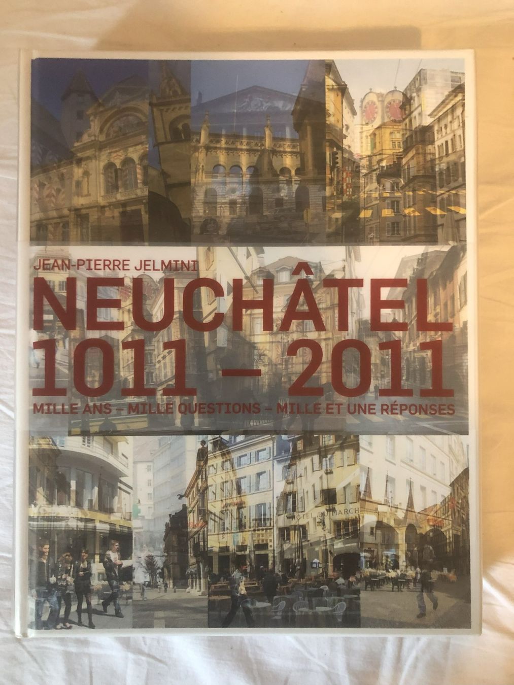 Libri: Livre du Millénaire "Neuchâtel 1011-2011" – Usato da Bôle venduto da nic_7cxp