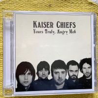 KAISER CHIEFS-YOURS TRULY ANGRY MOB