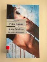 Krimi: Kalte Schüsse, Petra Ivanov, Unionsverlag