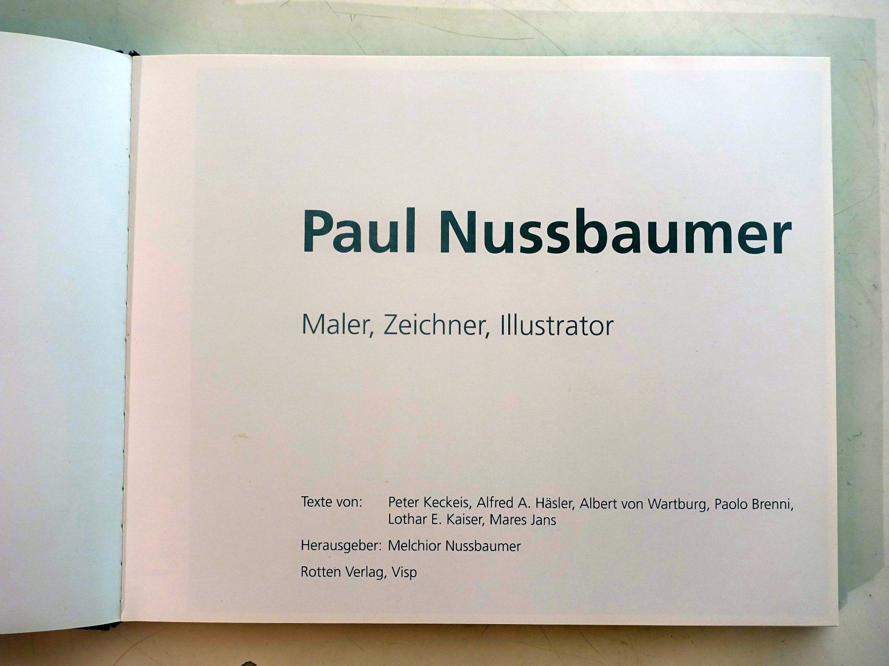 Bücher: Paul Nussbaumer. Maler, Zeichner, Illustrator. Monographie – Gebraucht aus Gutenswil von Optico 1