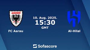 2 Sitzplätze Reihe 1. FC Aarau vs Al-Hilal , So. 10.08.2025 (Neu und ...